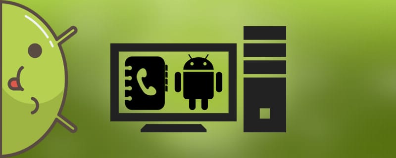How to transfer contacts from Android to computer