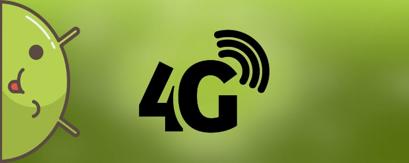 How to set up 4g (LTE) on Android