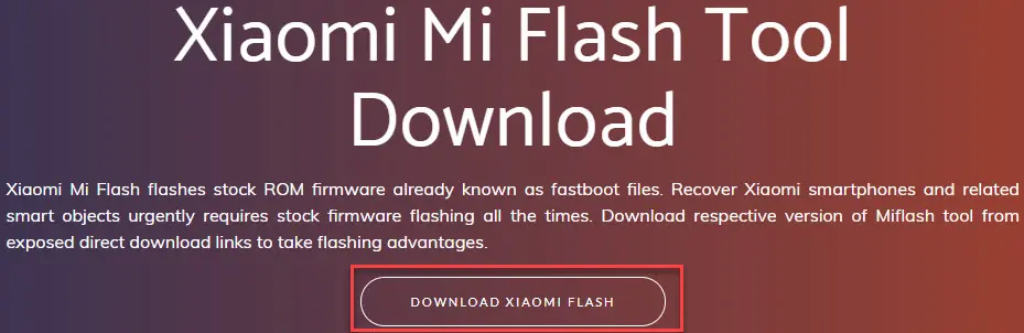 Xiaomi MIFlash Tool